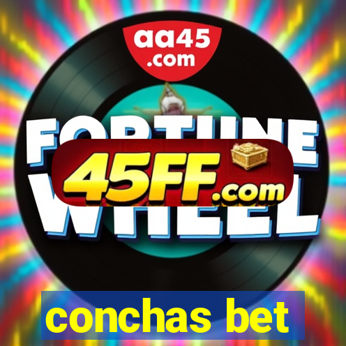 conchas bet